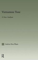 Vietnamese Tone - A New Analysis Hardcover
