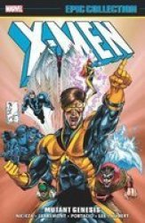 X-men Epic Collection: Mutant Genesis - Ian Churchill Paperback