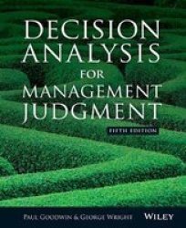 Decision Analysis For Management Judgment Paperback 5TH Edition