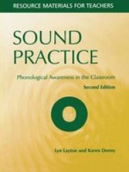 Sound Practice - Phonological Awareness in the Classroom