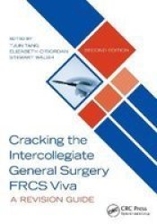 Cracking The Intercollegiate General Surgery Frcs Viva 2E - A Revision Guide Paperback 2ND New Edition