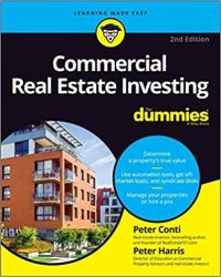 Commercial Real Estate Investing For Dummies - Peter Conti Paperback