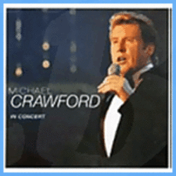 Michael Crawford - In Concert