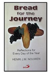 Bread For The Journey - Henri J M Nouwen