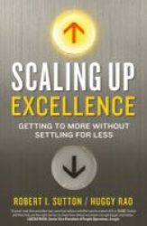 Scaling Up Excellence Paperback