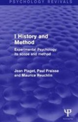 Experimental Psychology Its Scope And Method: Volume I Psychology Revivals - History And Method Hardcover