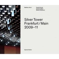 Matthias Hoch: Silver Tower Multiple Languages Paperback