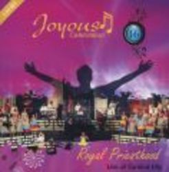 Vol.16 - Royal Priesthood Live At Carnival City - Joyous Celebration