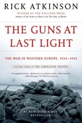 The Guns At Last Light - The War In Western Europe 1944-1945 paperback Volume Three Of