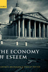 The Economy of Esteem - An Essay on Civil and Political Society