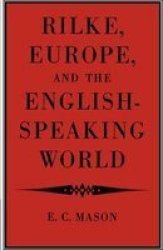 Rilke, Europe, and the English-speaking World Paperback