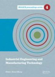 Industrial Engineering And Manufacturing Technology Hardcover