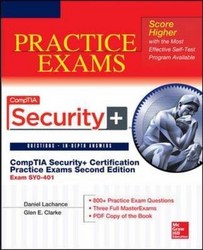 Comptia Security+ Certification Practice Exams Second Edition exam Sy0-401