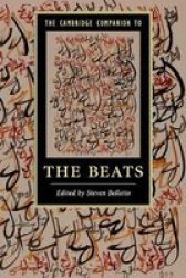 The Cambridge Companion To The Beats Cambridge Companions To Literature