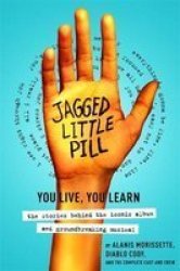 Jagged Little Pill Hardcover Annotated Edition