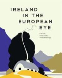 Ireland In The European Eye Paperback