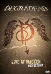 Degradead: Live At Wacken And Beyond dvd