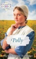 Polly - Ellie& 39 S People Series Book 5 Paperback