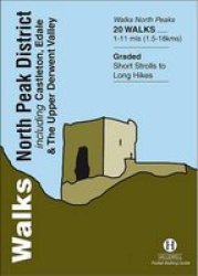 Walks North Peak District - Including Castleton Edale And The Upper Derwent Valley Paperback