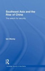 Southeast Asia And The Rise Of China