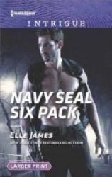 Navy Seal Six Pack Large Print Paperback Large Type Edition