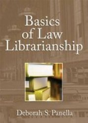 Basics Of Law Librarianship Paperback