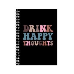 Drink A5 Notebook Spiral Lined Coffee Sayings Graphic Notepad Present 119