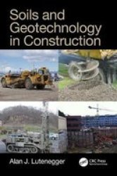 Soils And Geotechnology In Construction Paperback