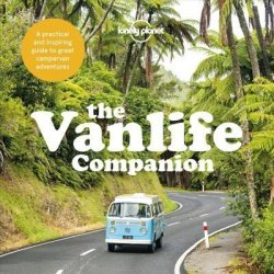 Lonely Planet The Vanlife Companion - Lonely Planet Publications Hardcover