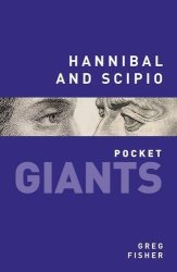 Hannibal And Scipio Pocket Giants
