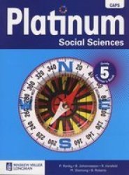 Platinum Social Sciences - Grade 5 Learner& 39 S Book Paperback