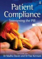 Patient Compliance - Sweetening the Pill