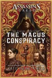 Assassin's Creed: The Magus Conspiracy - Kate Heartfield Paperback