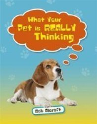 Reading Planet KS2 - What Your Pet Is Really Thinking - Level 2: Mercury brown Band Paperback