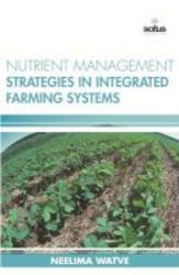 Nutrient Management Strategies In Integrated Farming Systems Hardcover