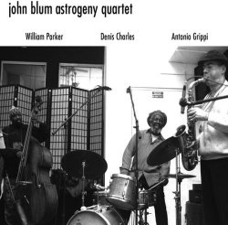 Jon Blum Parker William Charles Denis - Jon Blum Astrogeny Quartet Cd