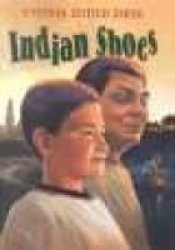 Indian Shoes Hardcover 1ST Ed
