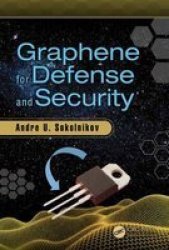 Graphene For Defense And Security Hardcover