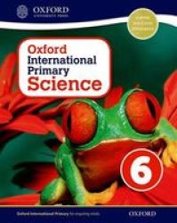 Oxford International Primary Science 6 Paperback