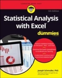 Statistical Analysis With Excel For Dummies Paperback 5TH Edition