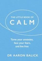 The Little Book Of Calm Hardcover