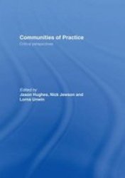 Communities Of Practice - Critical Perspectives Hardcover