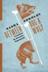 Between Dog And Wolf Paperback