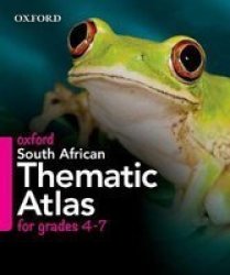 Oxford South Africa Thematic Atlas For Grades 4-7 Paperback