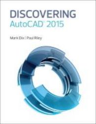 Discovering Autocad 2015 Paperback