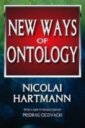 New Ways Of Ontology Paperback Revised Ed.