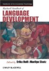 Blackwell Handbook of Language Development Blackwell Handbooks of Developmental Psychology