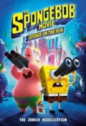 The Spongebob Movie: Sponge On The Run: The Junior Novelization Paperback