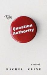 The Question Authority Paperback