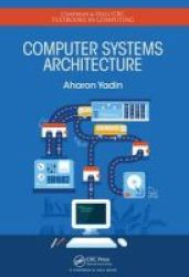 Computer Systems Architecture Hardcover